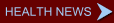 Health News